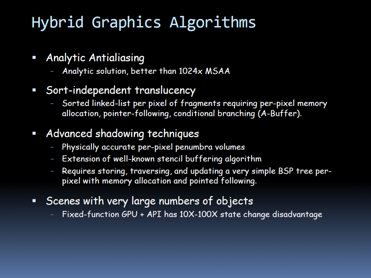 [17/08/2009] Sweeney End of GPU Roadmap 13