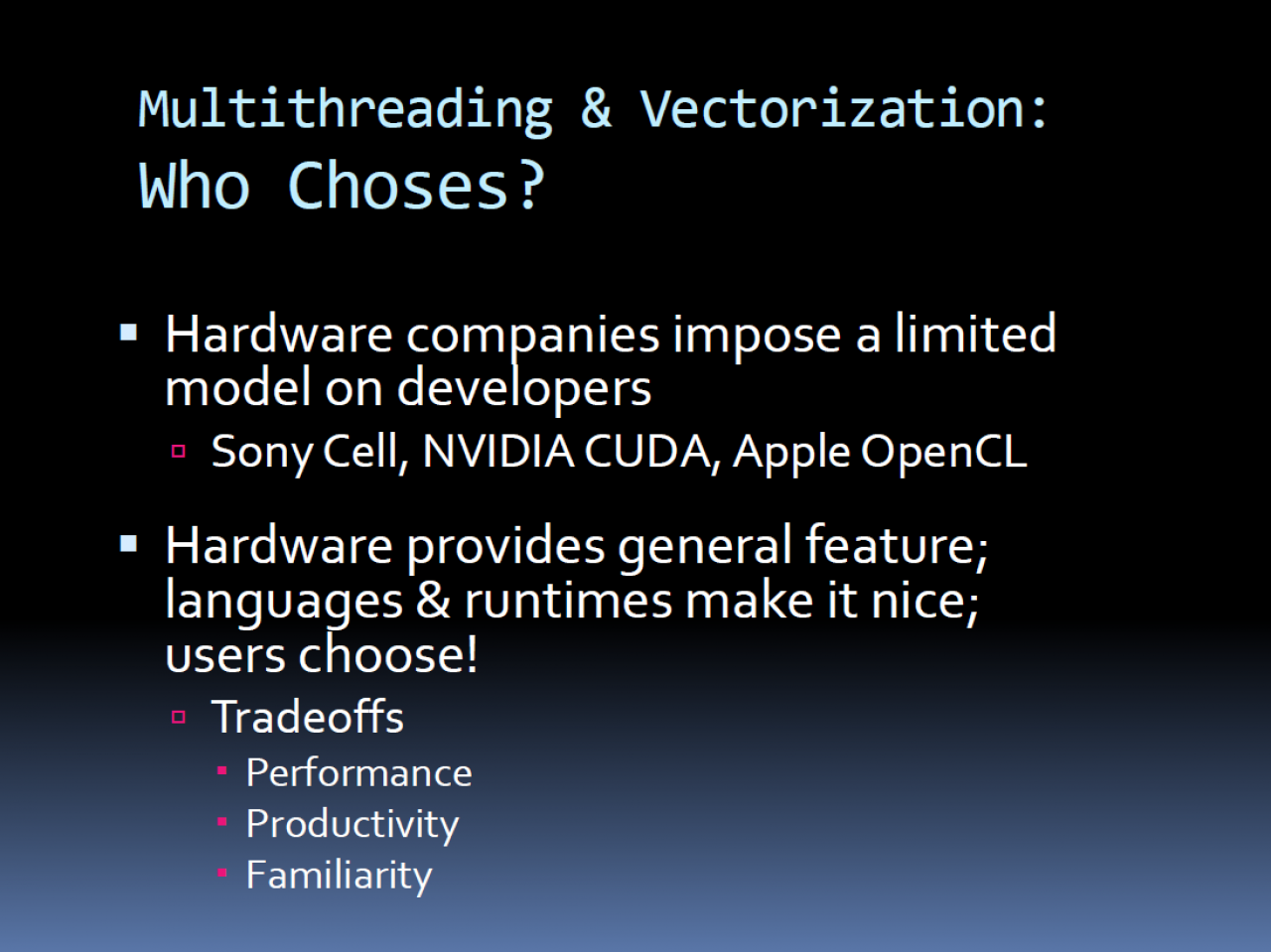 [17/08/2009] Sweeney End of GPU Roadmap 16