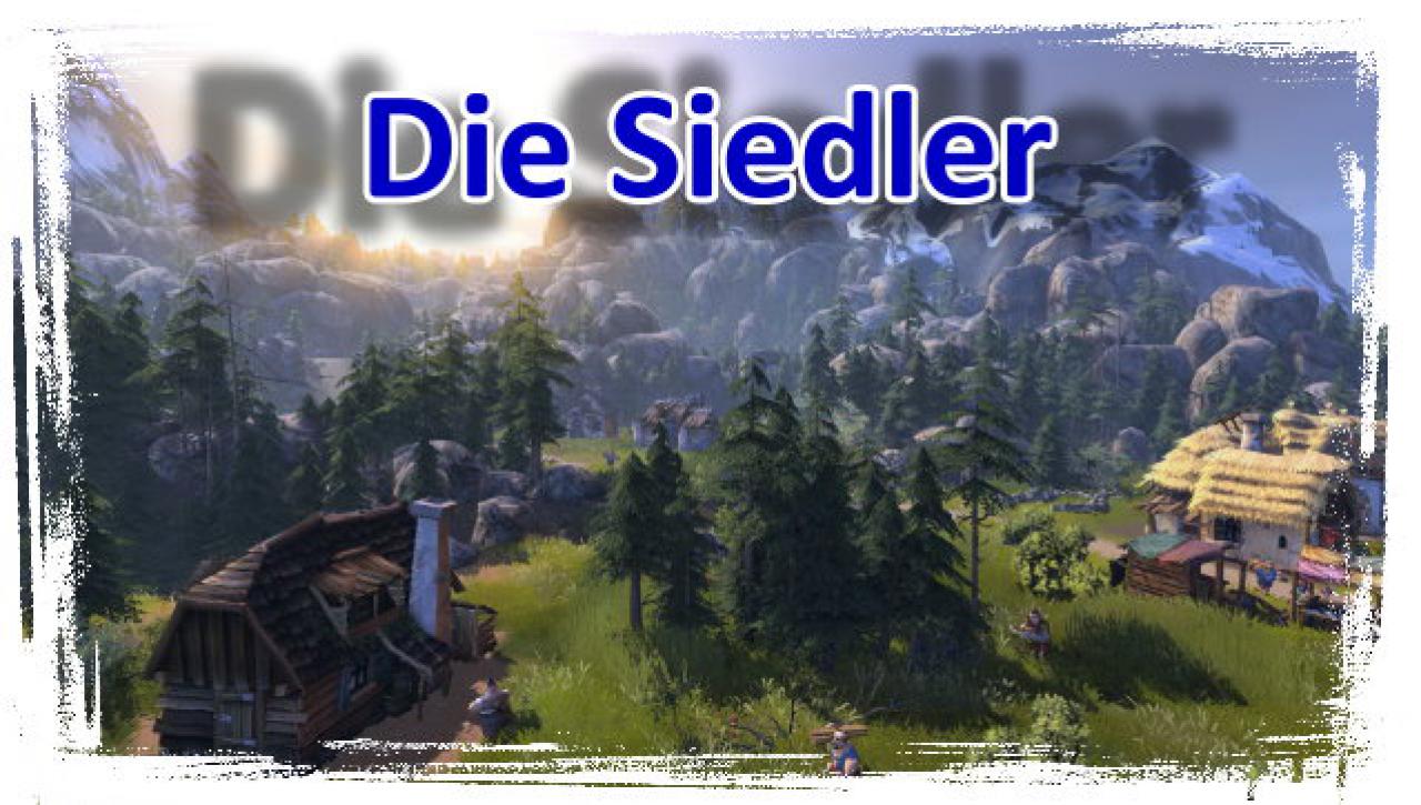 [28/09/2009] Die Siedler