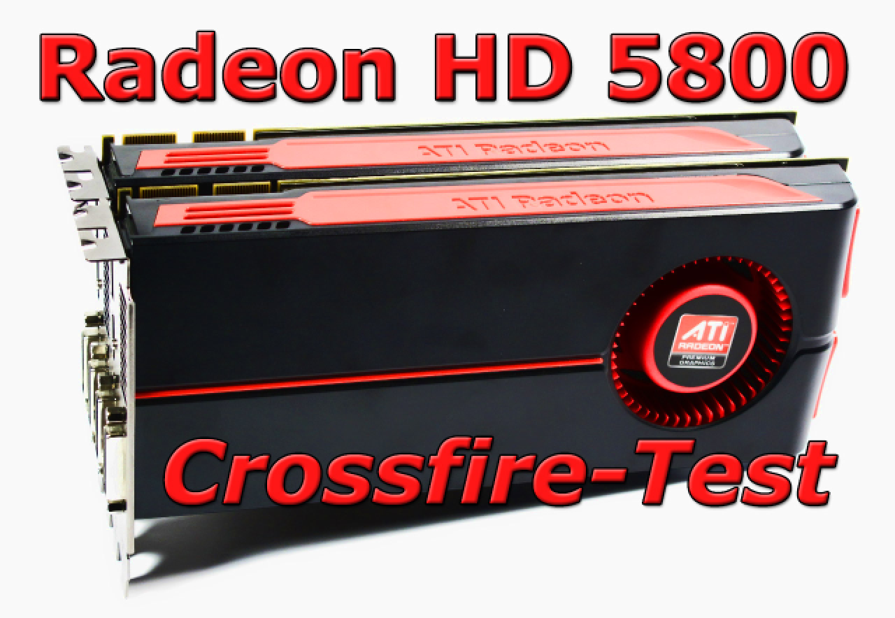 [02/10/2009] Radeon HD 5870/5850 Crossfire gegen Geforce GTX 285 SLI
