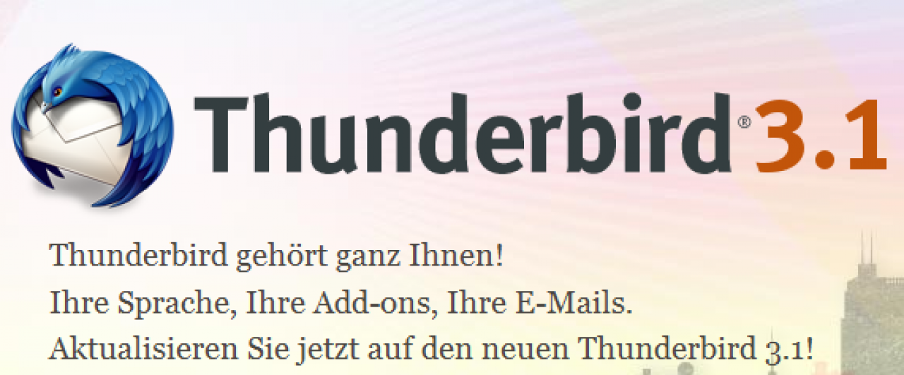 [26/06/2010] Thunderbird 3.1 mit schnellerer Suche und Filter-Toolbar erschienen