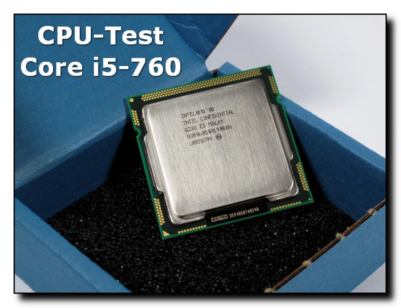 [28/07/2010] CPU-Test: Intel Core i5-760