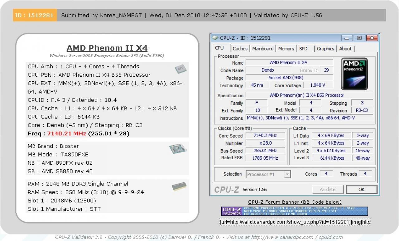 [02/12/2010] Overclocking-Ergebnis von namegt: Freigeschalteter Phenom II X2 555 BE @ 7.140,21 MHz