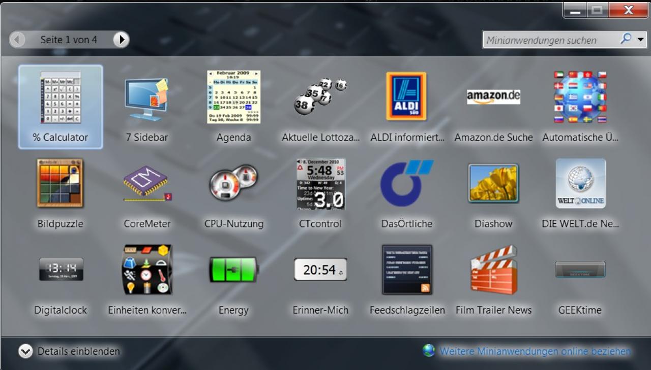 [09/08/2011] Minianwendungen nutzen: Seit Windows Vista ist der Desktop durch Minianwendungen genannt, erweiterbar. Diese Miniprogramme bieten allerlei nützliche Funktionen. Um Ihrem Desktop ein solches Gadget hinzuzufügen, klicken Sie einfach mit der rechten Maustaste auf den Desktop und wählen im Menü 