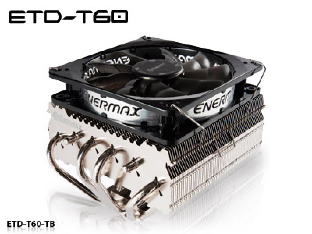 [23/09/2011] Enermax' neuer CPU-Kühler: Vorhang auf für den ETD-T60