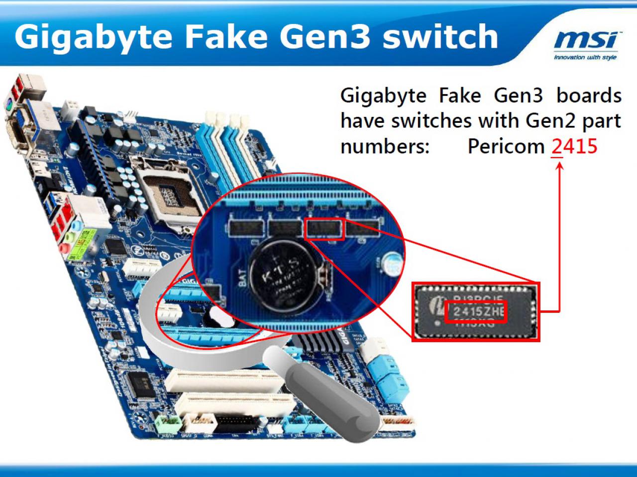 [09/09/2011] MSI schießt gegen Gigabyte: Deren PCI-E-3.0-Boards würden nur PCI-E 2.0 beherrschen (5)