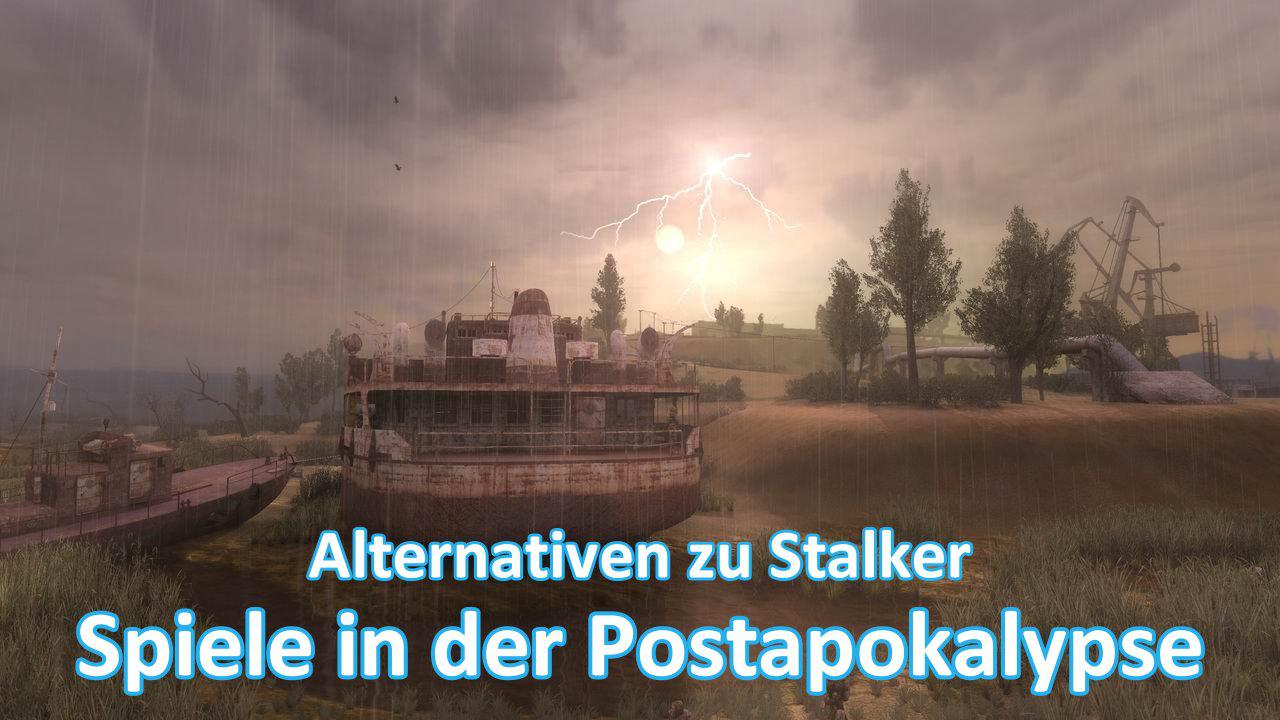 [12/12/2011] Stalker Alternativen: Die besten Spiele mit postapokalyptischem Szenario