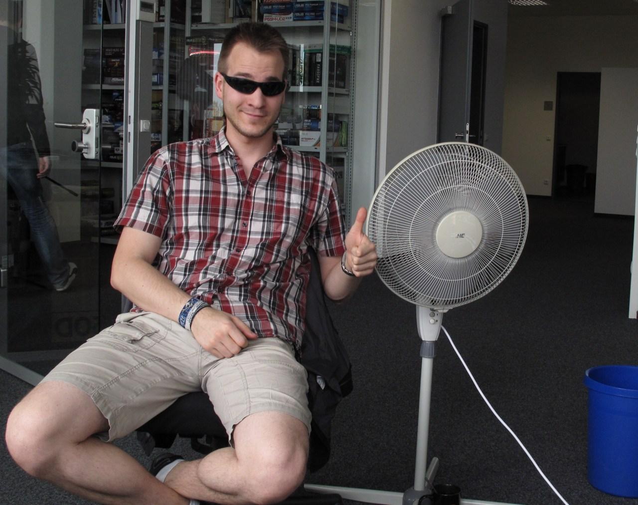 [27/04/2012] Für Raff ist es grundsätzlich zu warm! Daher läuft schon bei 20 Grad Celsius der Human-OC-Lüfter auf Hochtouren. 