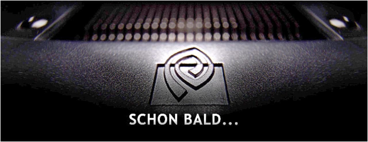 [23/04/2012] Nvidia will am 29.4. um 03:30 morgens eine 