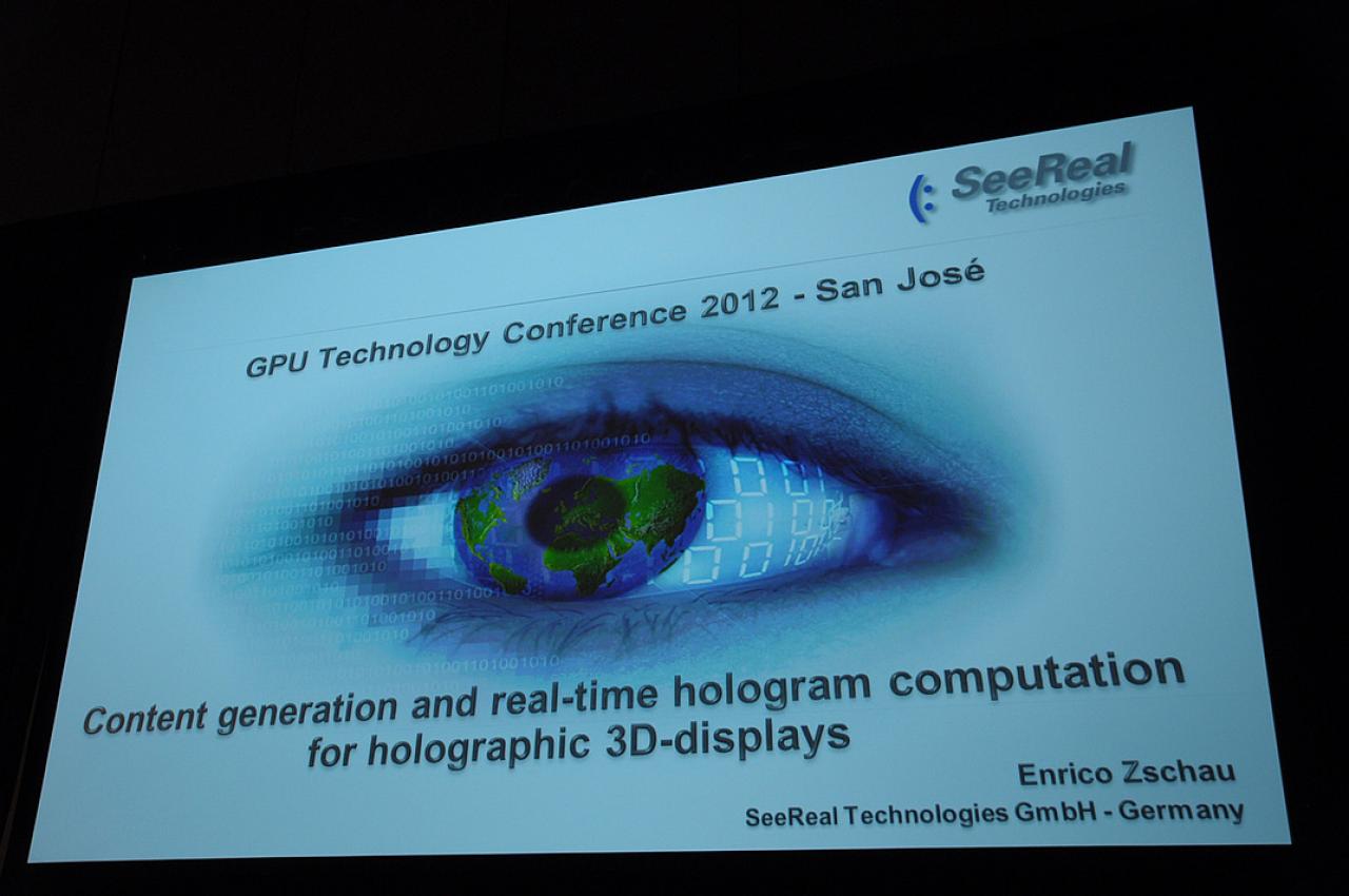 [17/05/2012] GTC 2012: Echtzeit Hologramm-Berechnung von See Real (1)
