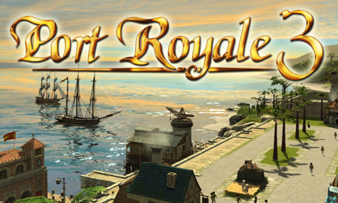 [30/05/2012] Gewinnspiel: Fünfmal Port Royal 3 und dreimal Port Royal 3 Collectors Edition