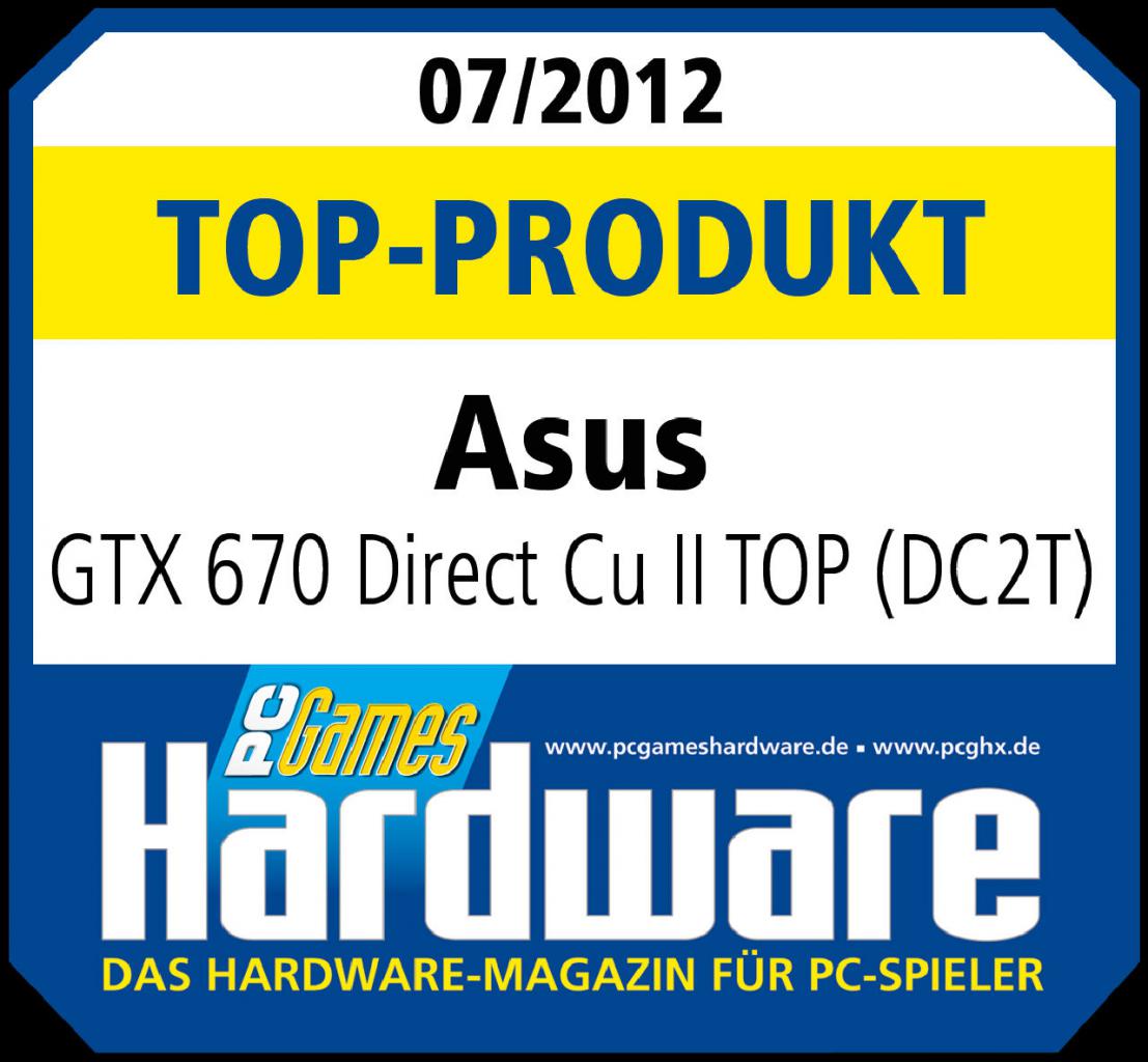 [30/05/2012] PCGH 07/2012 - Top-Produkt - Asus GTX 670 Direct Cu II TOP (DC2T)