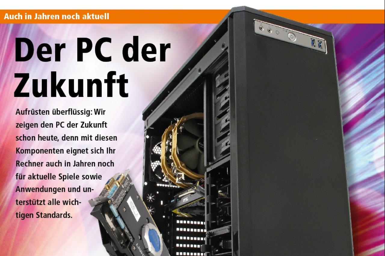 [11/06/2012] PC der Zukunft schon heute: Vorschau auf PCGH 07/201