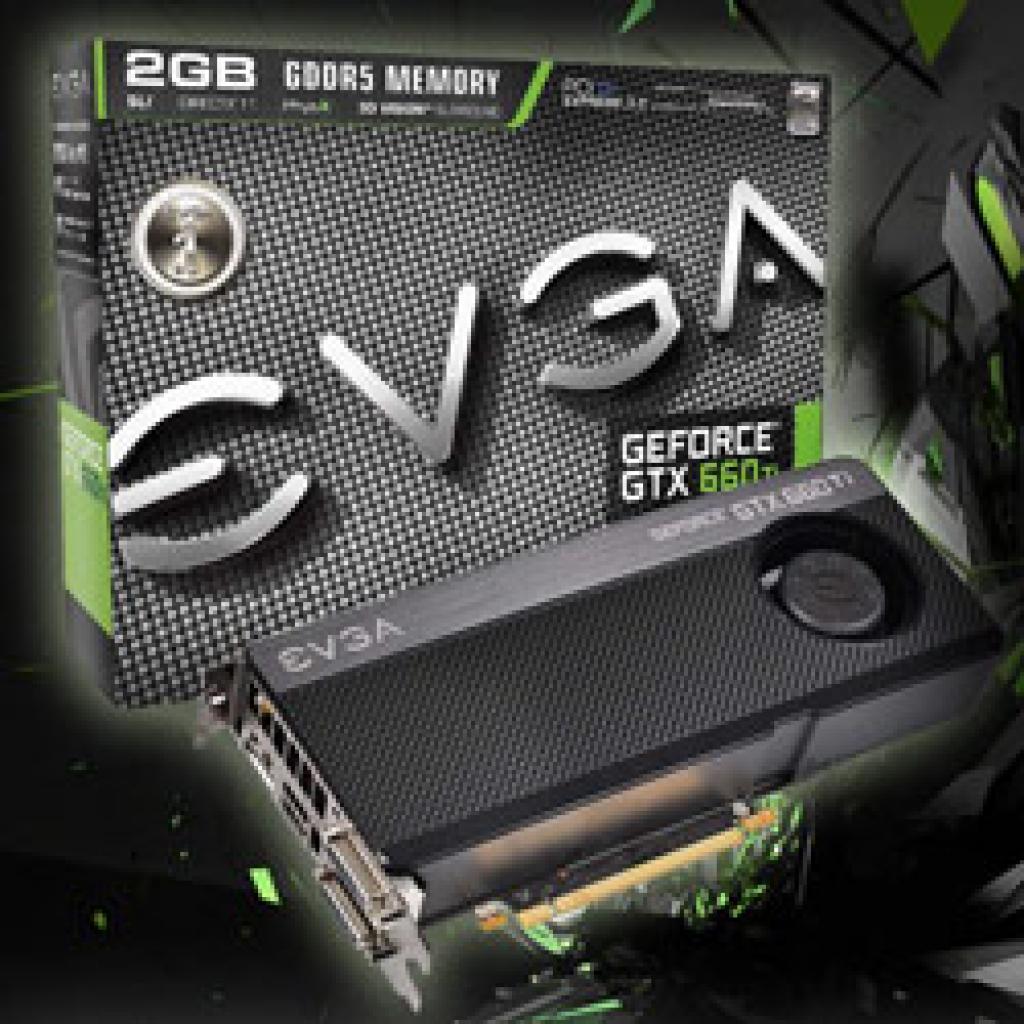 [16/08/2012] EVGA Geforce GTX 660 Ti (2)