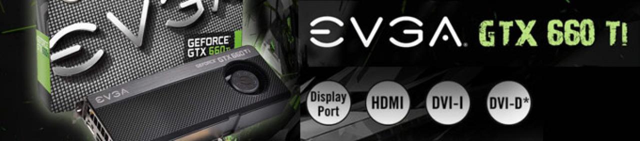 [16/08/2012] EVGA Geforce GTX 660 Ti (3)