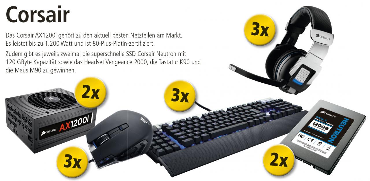 [25/09/2012] Das Corsair AX1200i gehört zu den aktuell besten Netzteilen am Markt. Es leistet bis zu 1.200 Watt und ist 80-Plus-Platin-zertifiziert. Zudem gibt es jeweils zweimal die superschnelle SSD Corsair Neutron mit 120 GByte Kapazität sowie das Headset Vengeance 2000, die Tastatur K90 und die Maus M90 zu gewinnen. 