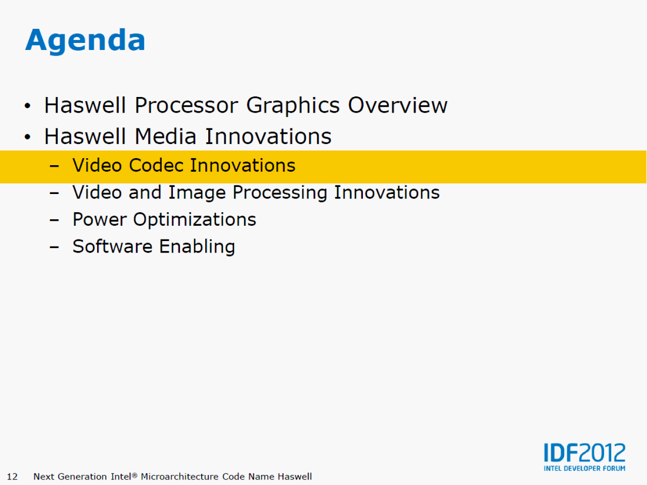 [13/09/2012] Haswell: GT3-Grafik mit 40 Ausführungseinheiten, bis zu 128 MiByte Speicher und 512-Bit-Anbindung (7)