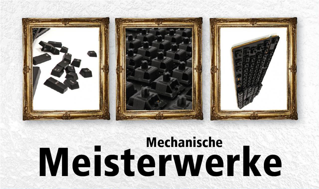 [18/10/2012] Mechanische Meisterwerke - alles Wissenswerte über die Edel-Tastaturen
