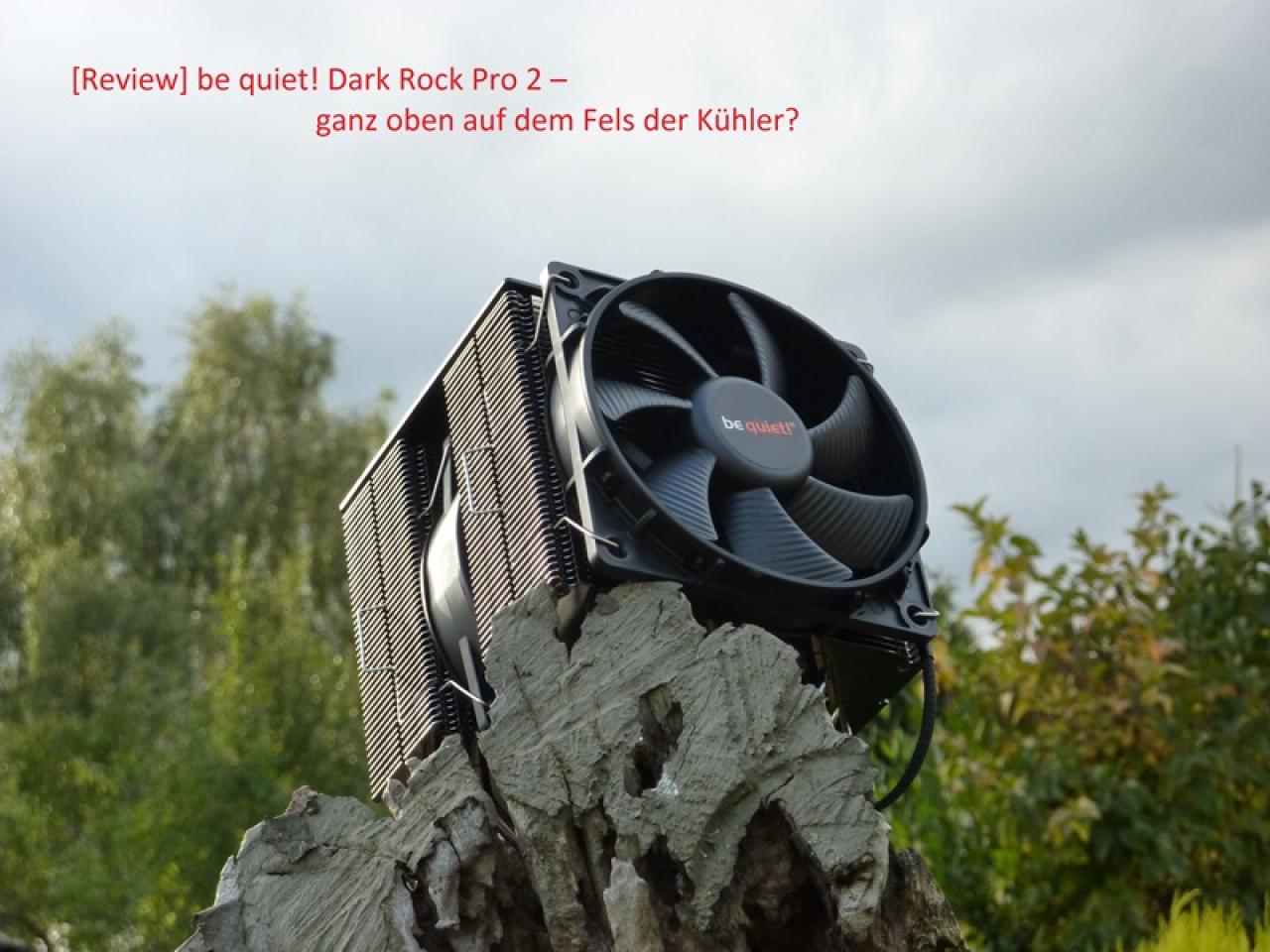 [19/10/2012] Lesertest: Dark Rock Pro 2 von Be Quiet auf dem Prüfstand (46)