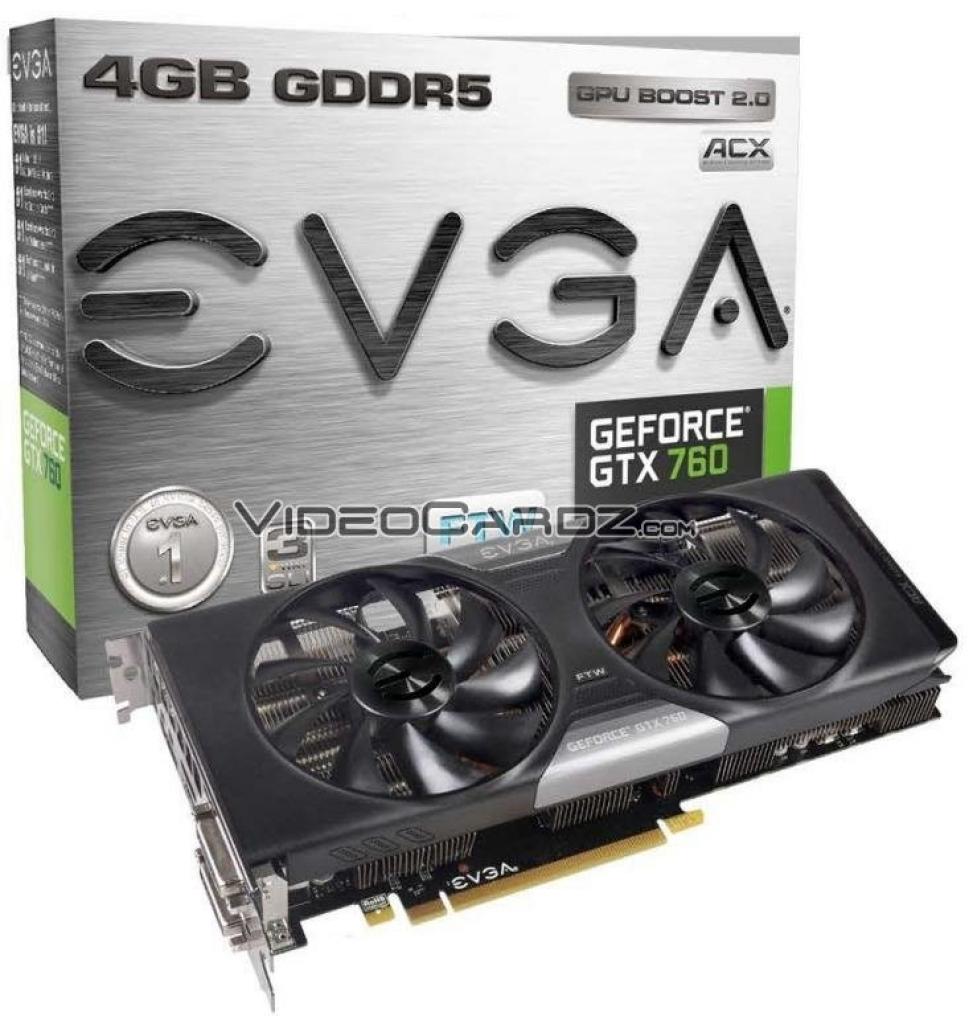 [21/06/2013] Geforce GTX 760: EVGA wird wieder eine breite Palette der Nvidia-Karte anbieten (6)