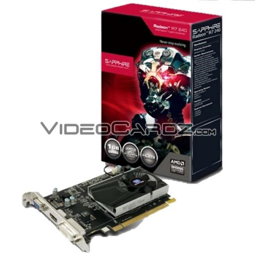 [07/10/2013] AMD Radeon R7 240 Sapphire 1 GiB GDDR5