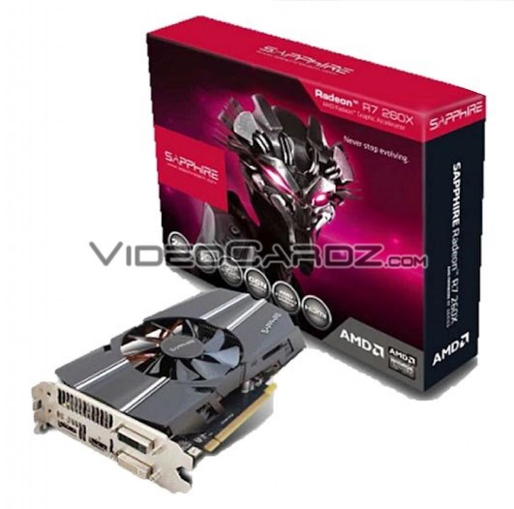 [07/10/2013] AMD Radeon R7 260X Sapphire 2 GiB GDDR5