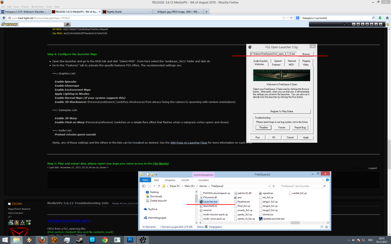 [16/12/2013] Freespace 2 SCP Die Installation, Schritt 4: Fast geschafft: Starten Sie nun die Launcher.exe in Ihrem Freespace-2-Verzeichnis. Im Launcher wählen Sie die von Ihnen installierte Freespace2Open-Version aus: [Browse] Die im zweiten Schritt installierte fs2_open_3_7_X.exe auswählen.