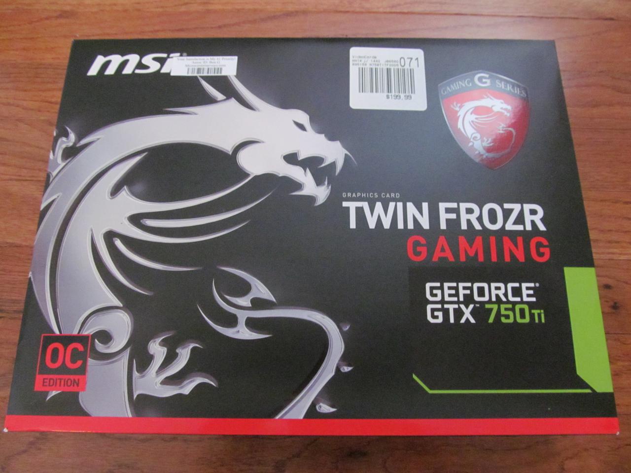 [17/02/2014] Update: MSI Geforce GTX 750 Ti Twin Frozr (2)
