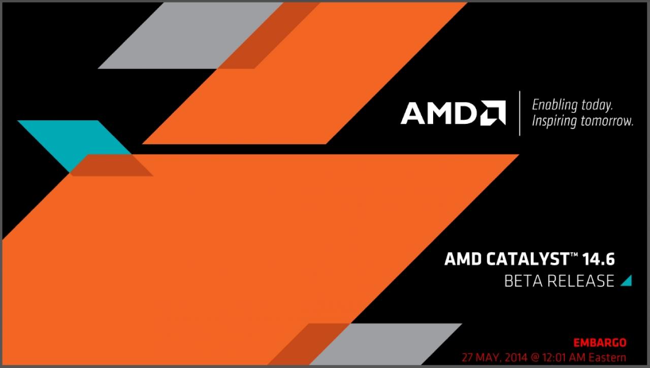 [27/05/2014] AMD Catalyst 14.6 Beta Vorschau (1)