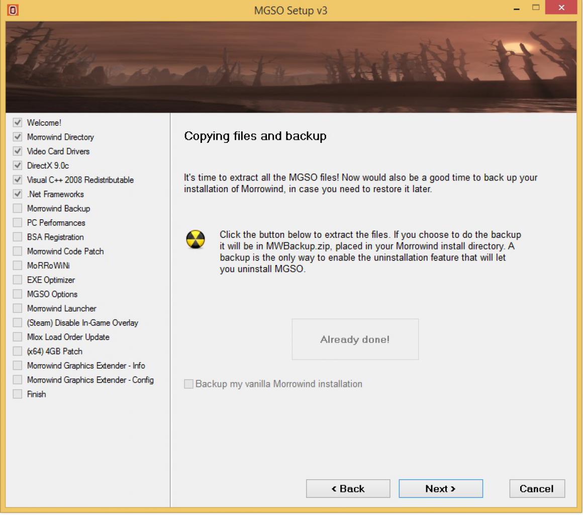 [03/07/2014] Morrowind Overhaul - Installation Schritt (7): Bei diesem Schritt werden die Mod-Dateien entpackt. Sie können Ihre Morrowind-Installation vorher als Backup sichern. Für diesen Schritt sollte rund 10 Gigabyte Speicher auf Ihrem Speichermedium Platz vorhanden sein.