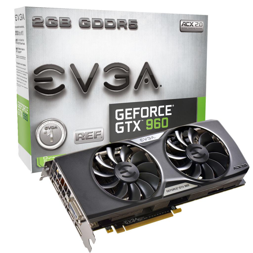 [22/01/2015] EVGA GTX 960 ACX 2.0