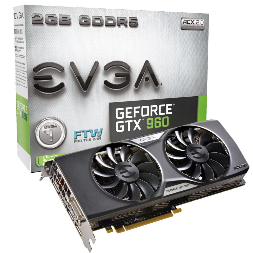 [22/01/2015] EVGA GTX 960 FTW ACX 2.0