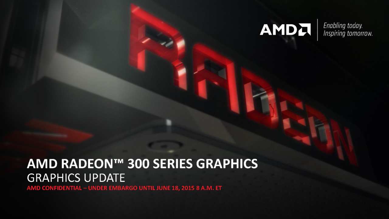 [18/06/2015] AMD-Präsentation zur Radeon 300 und Fiji (1)