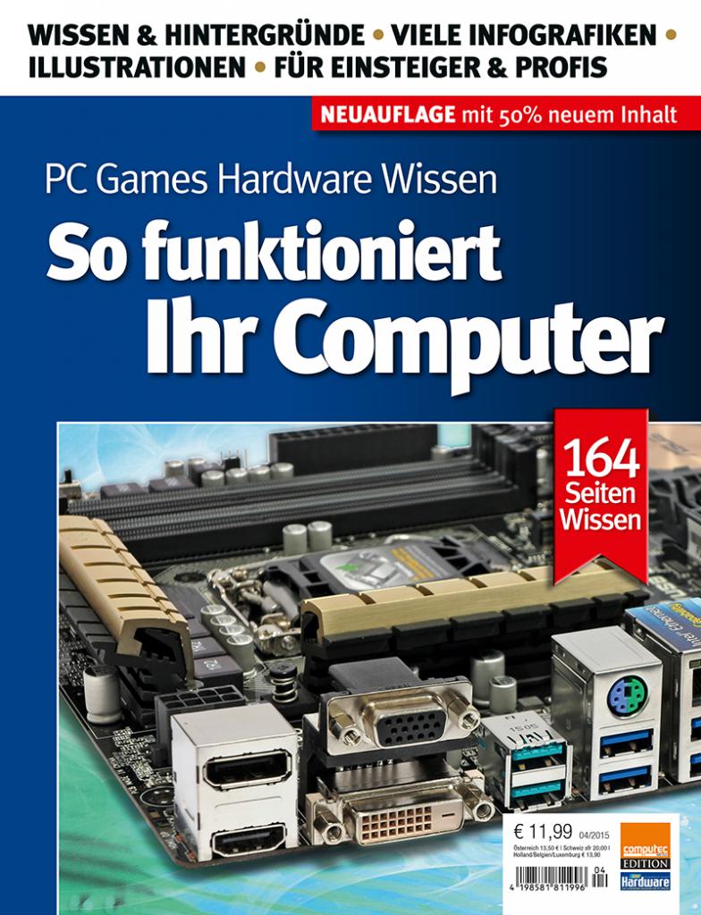[25/06/2015] So funktioniert Ihr Computer 2015: Das große PCGH-Wissensbuch