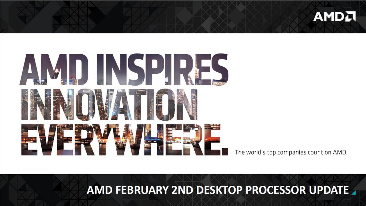 [01/02/2016] AMD Desktop Press Update Q1 2016 1