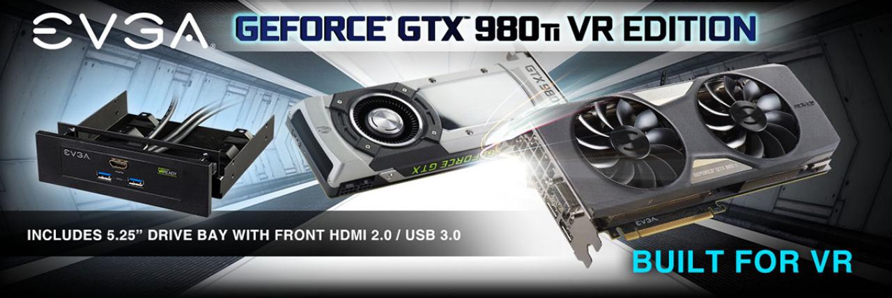 [11/02/2016] EVGA Geforce GTX 980 Ti VR: GPU mit Front-Panel für Oculus Rift und HTC Vive (1)