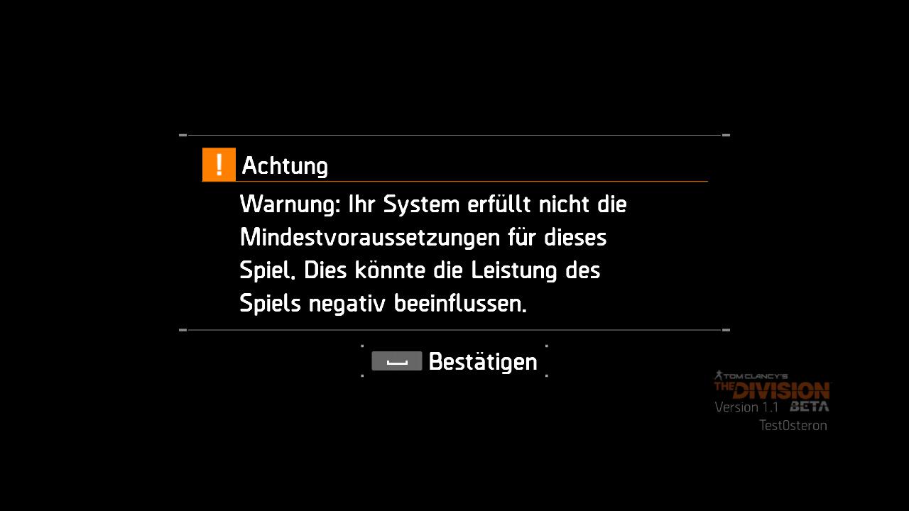 [22/02/2016] The Division: Nutzer eines Zweikern-Prozessors mit SMT bekommen diese Meldung beim Start zu Gesicht. Zwar sind die folgenden Bildraten nicht optimal und die Ladezeiten gigantisch (drei Minuten anstelle von 30 Sekunden), doch The Division läuft. Mit einem reinen Zweikerner ist ein Blackscreen bei 100 Prozent CPU-Last das Einzige, was wir fünf Minuten nach Spielstart zu sehen bekamen, und brachen ab.