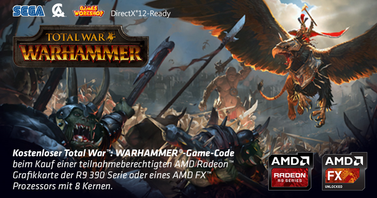 [18/05/2016] Total War: Warhammer - Spielebundle mit R9 390(X) und FX-CPUs