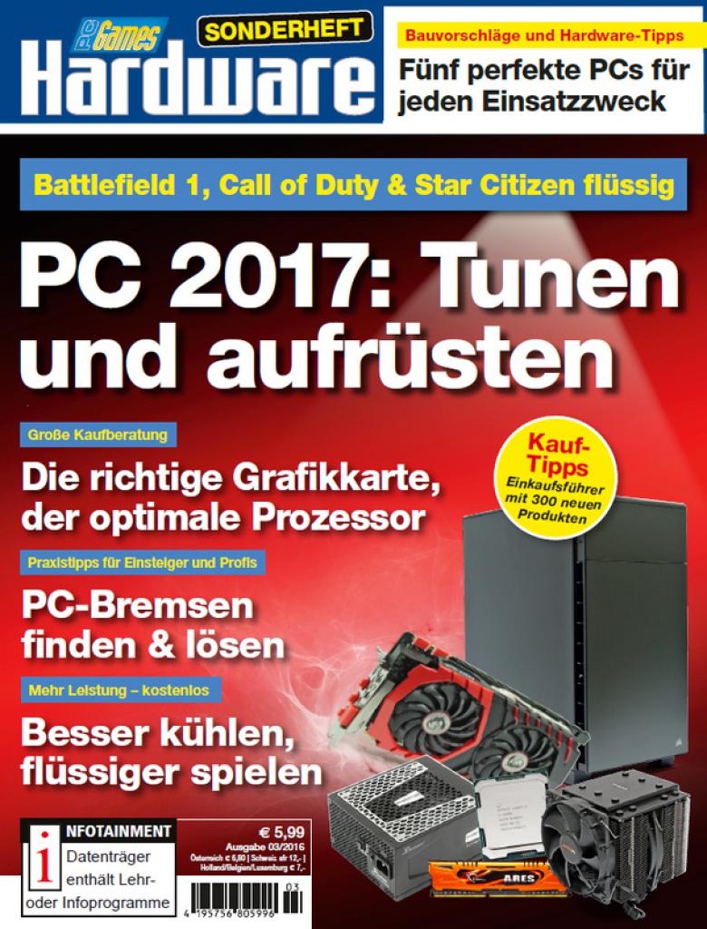 [27/09/2016] PCGH Sonderheft 03/2016: PC 2017 - Tunen und aufrüsten