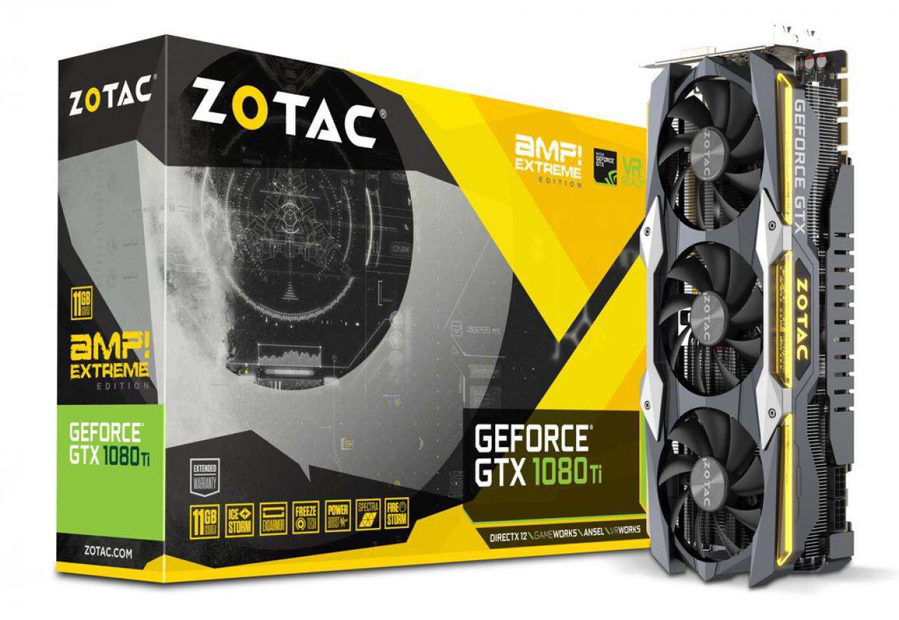 [24/03/2017] Zotac Geforce GTX 1080 Ti Amp Extreme