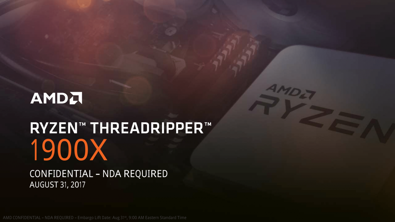[31/08/2017] AMD-Präsentation zum Ryzen Threadripper 1900X (1)
