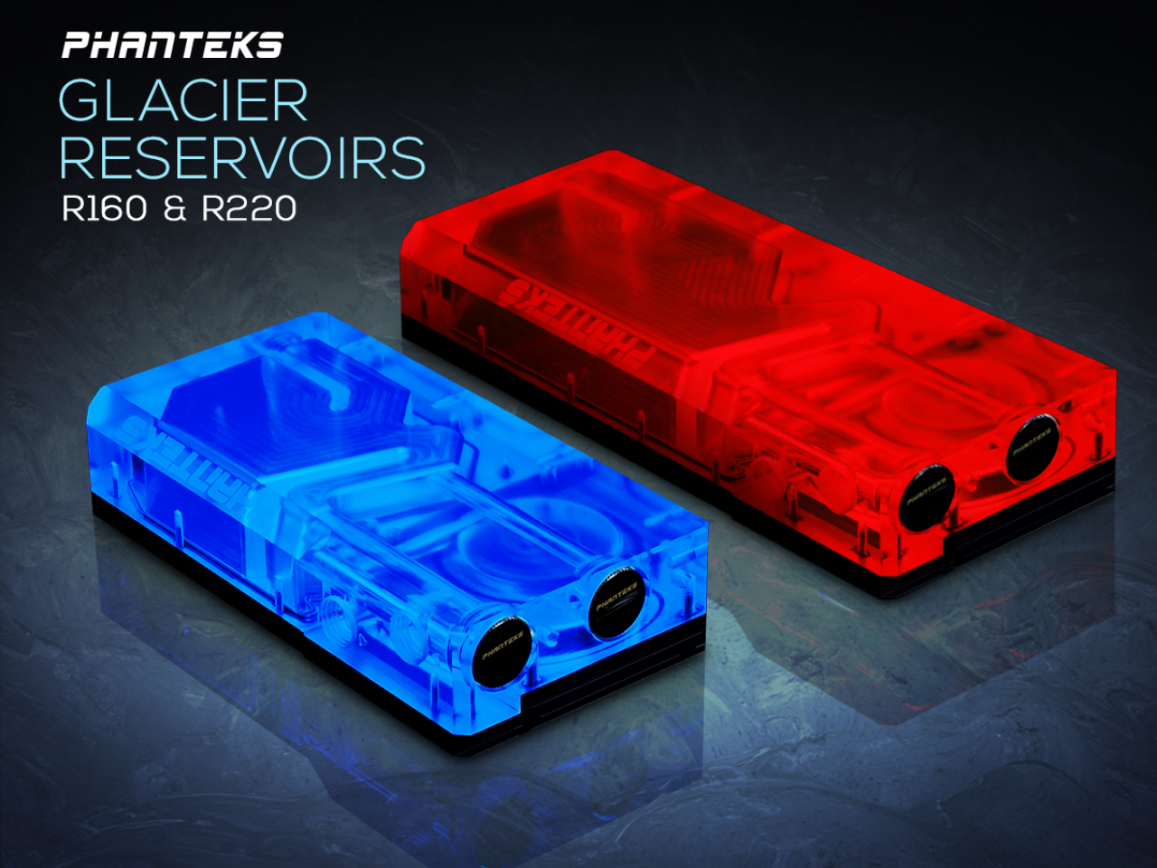 [22/12/2017] Phanteks Glacier R160 und R220