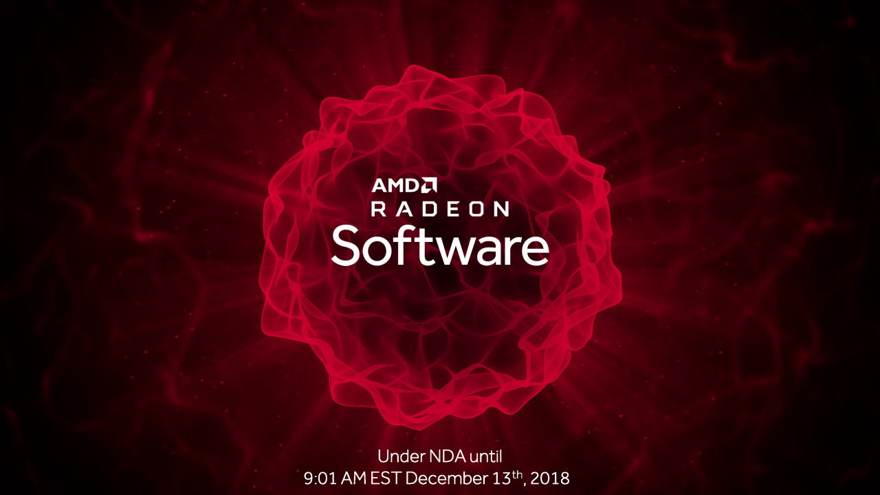 [13/12/2018] Radeon Software Adrenalin Edition 2019 Press entation 1