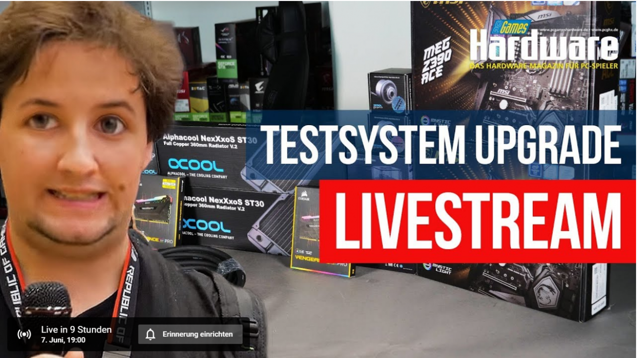 [07/06/2019] Testsystem-Upgrade live: Wir rüsten unsere Grafikkarten-Testsysteme im Livestream auf&nbsp;