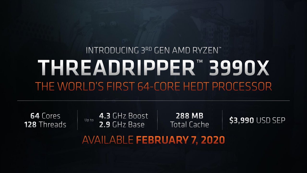 [07/01/2020] Ryzen Threadripper 3990X: AMD bestätigt Release-Termin, Taktraten und ungewöhnlichen Preis (2)