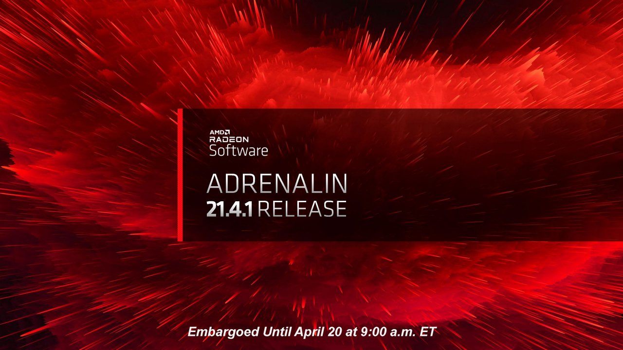 [20/04/2021] Radeon Software Adrenalin 21.4.1