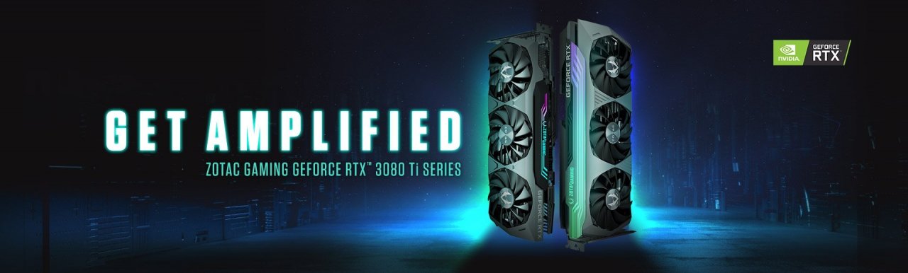 [01/06/2021] Zotac - Neue Serien mit Geforce RTX 3080 Ti & RTX 3070 Ti angekündigt (1)