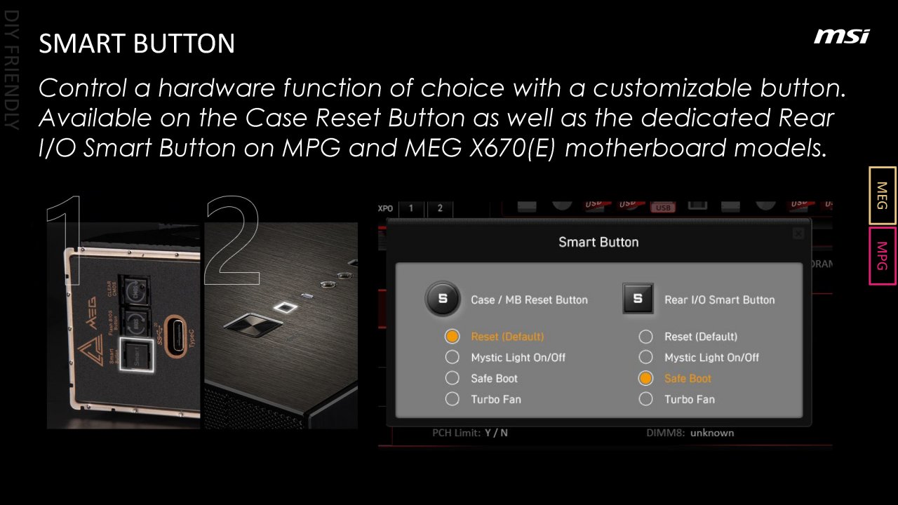 [05/08/2022] AM5-Motherboard-Showcase von AMD, Asrock, Asus, Biostar, Gigabyte und MSI (25): MSIs zweites Special-Feature in dieser Generation sind alternative Funktionen für den Reset-Schalter am Gehäuse sowie ein weiterer externer Schalter am I/O-Panel.