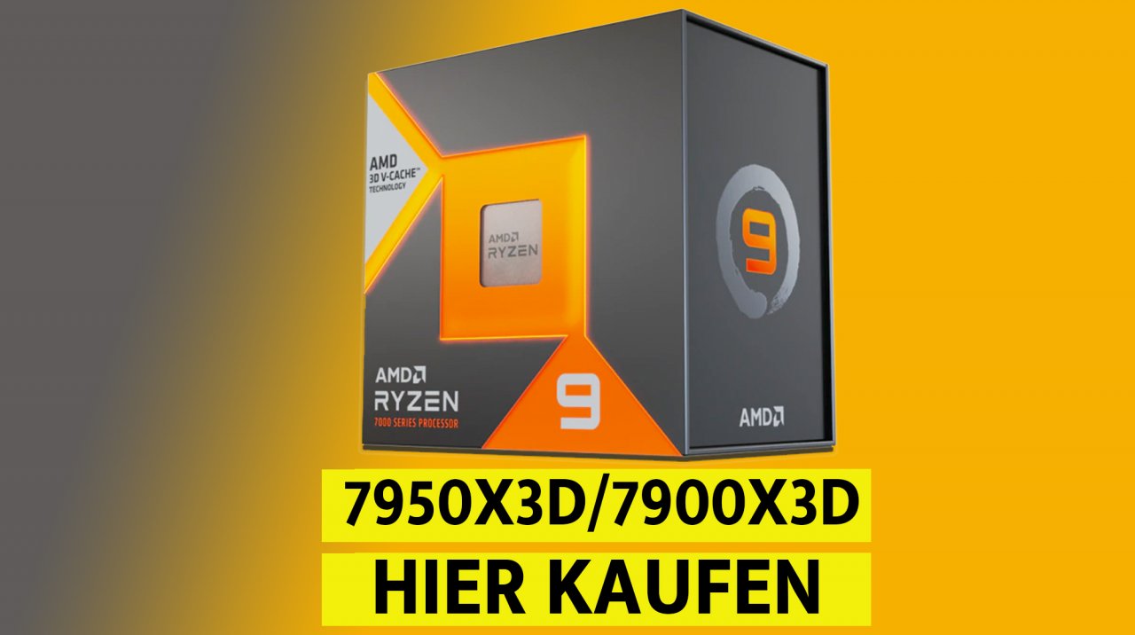[27/02/2023] Ryzen 9 7950X3D/7900X3D kaufen: Hier sind die Chancen auf die neue Gaming-CPUs am größten