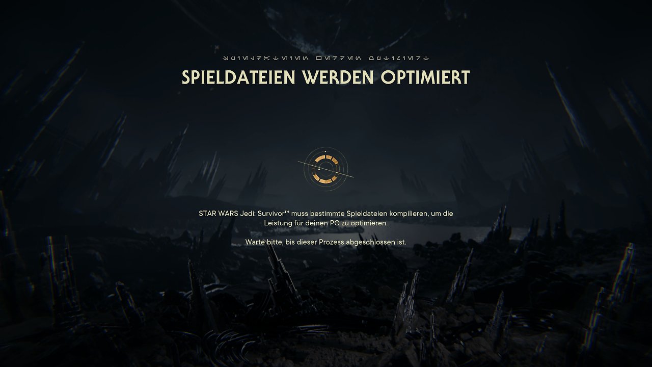 [27/04/2023] Star Wars Jedi Survivor PC: Bei jedem Spielstart (!) werden für einige Sekunden die Shader kompiliert - wie bei Dead Island 2 & Co.